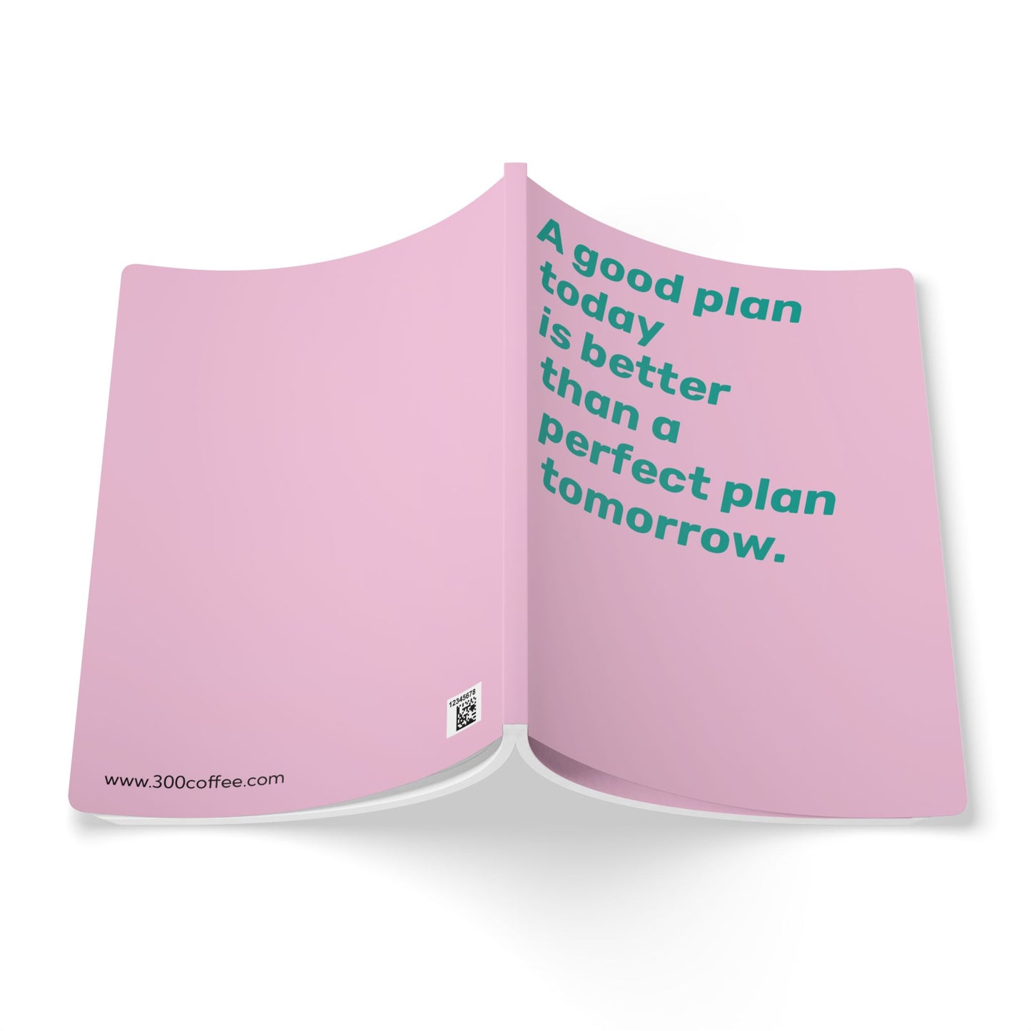 Quote Softcover Notebook - A good plan today is better than a perfect plan tomorrow.