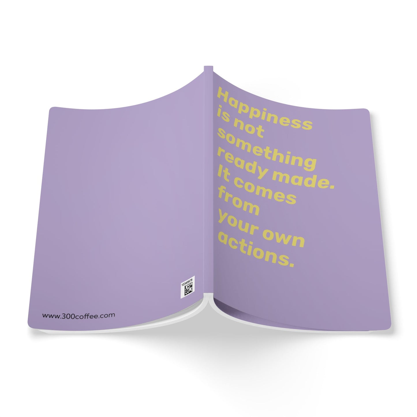 Quote Softcover Notebook - Happiness is not something ready made. It comes from your own actions.