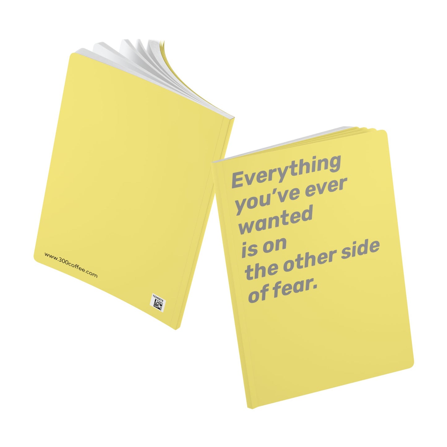 Quote Softcover Notebook - Everything you’ve ever wanted is on the other side of fear.