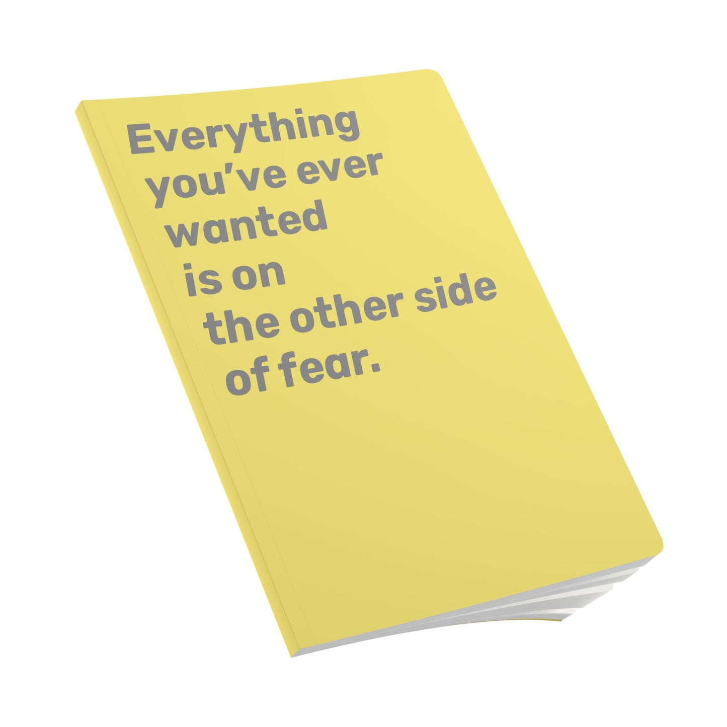 Quote Softcover Notebook - Everything you’ve ever wanted is on the other side of fear.
