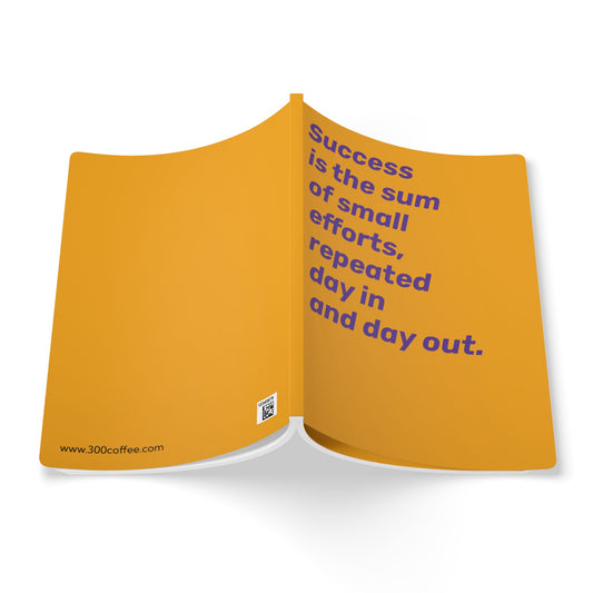 Quote Softcover Notebook - Success is the sum of small efforts, repeated day in and day out.